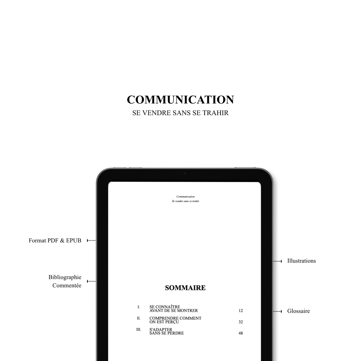 COMMUNICATION : Se vendre sans se trahir⎜Ebook
